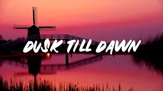 ZAYN - Dusk Till Dawn (Lyrics) ft. Sia