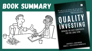 Quality Investing: Owning The Best Companies For The Long Term (TOP 5 LESSONS)