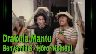 Drakula Mantu (1974) - Benyamin S.