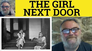 🔵 Girl Next Door Meaning - The Boy Next Door Examples - The Girl Next Door Defined - Boy Next Door