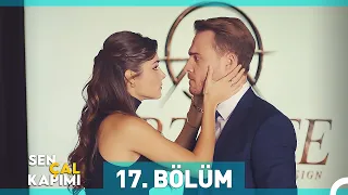 Sen Çal Kapımı 17. Bölüm