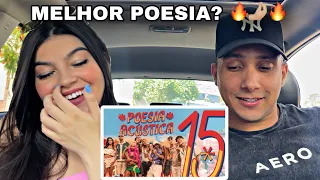 REACT 🔥 Poesia Acústica #15 - Mc Poze, Luiz Lins, MC Hariel, Azzy, JayA, Oruam, MC Cabelinho,Chefin