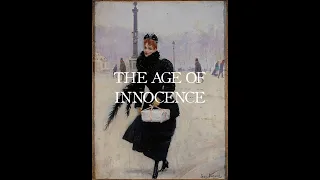 "The Age of Innocence, A Literary Analysis"