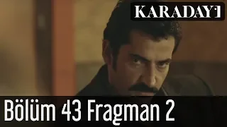 Karadayı 43.Bölüm Fragmanı 2