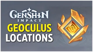 Genshin Impact - ALL 131 Geoculus Locations