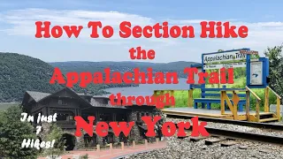 How To Section Hike Appalachian Trail Through New York