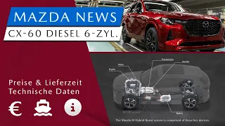 CX-60 6 Zylinder Diesel | Preise | technische Daten & Informationen | Lieferzeit - [#]6 Mazda News