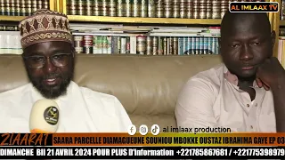 ZIAARAT SAARA PARCELLE DIAMAGUEUNE  SOUNIOU MBOKKE OUSTAZ IBRAHIMA GAYE  conférencier O.Abddallah S