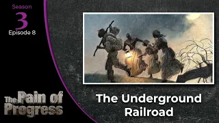 The Underground Railroad - S03 E08