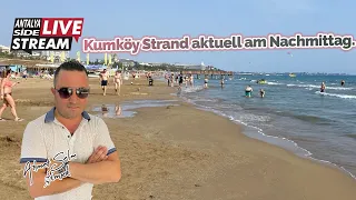 Kumköy Strand aktuell am Nachmittag. Live