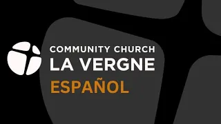 05-12-2024 La Vergne Community Church en Español
