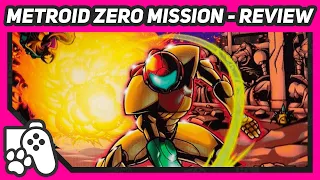 Metroid Zero Mission Review (GBA) [The Road To Metroid Dread, Ep 6]