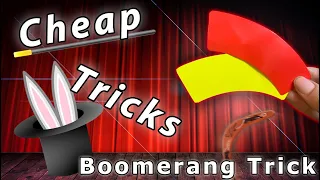 Cheap Tricks - Magic - Boomerang Trick - How to Budget illusions