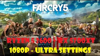 Ryzen 5 2600 + RX 5700 XT - Far Cry 5 Ultra Settings - 1080p