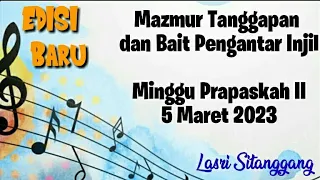 Mazmur Tanggapan||EDISI BARU|| Minggu Prapaskah II || 5 Maret 2023 || Lasri Sitanggang