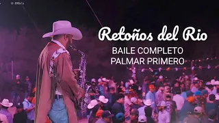 RETOÑOS DEL RIO - Baile Completo - Palmar Primero - XV de Nicole.