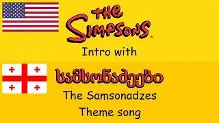 The Simpsons intro with The Samsonadzes theme song
