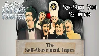 Monty Python's Flying Circus : The Self Abasement Tapes - Lost/Rare sketches - BBC Radio Comedy