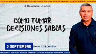 CÓMO TOMAR DECISIONES SABIAS 📺Encuentro dominical  /3/Septiembre/2023 En Línea Con Dios