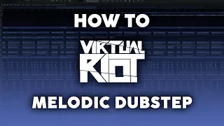 How to Make a Future Bass X Melodic Dubstep Remix like Virtual Riot  | FL Studio 20