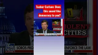 Tucker Carlson shreds Soros-backed prosecutors #shorts