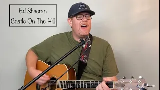 Ed Sheeran - Castle On The Hill - Ryan Lynch Acoustic Cover