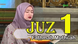 Murottal Al Qur"an Juz 1 Fathmah Muthi'ah