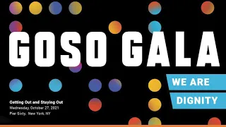 GOSO GALA 2021: We Are DIGNITY