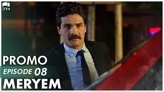 MERYEM - Episode 08 Promo | Turkish Drama | Furkan Andıç, Ayça Ayşin | Urdu Dubbing | RO2Y