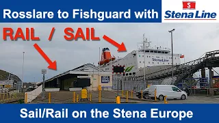 Rosslare to Fishguard aboard the Stena Europe