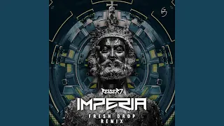 Imperia (Fresh Drop Remix)