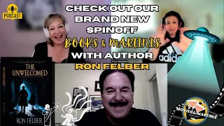 Murder, demonic possession & alien abduction with Author Ron Felber | Books & Martinis