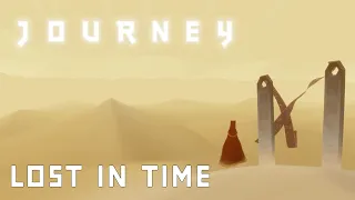 Lost in Time | A NOOB plays Journey Blind Playthrough