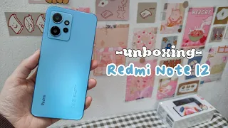 Unboxing Xiaomi Redmi Note 12 [ Camera Test, Price & More ] Aesthetic Android Unboxing