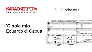 Karaoke Opera: O Sole Mio (Di Capua) Orchestra only version with printed music