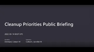 Hanford Site Cleanup Priorities Public Briefing 3-15-22