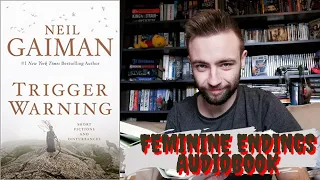 Feminine Endings - Neil Gaiman (From 'Trigger Warning') | Audiobook | A Creepy Halloween Reading