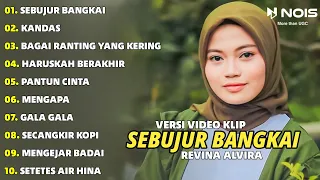 DANGDUT LAWAS "SEBUJUR BANGKAI - KANDAS" REVINA ALVIRA FULL ALBUM COVER | GASENTRA TERBARU 2024