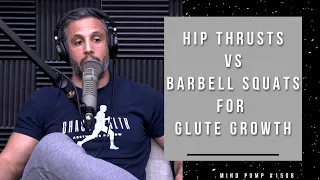 Hip Thrusts vs Barbell Squats For Building Your Glutes