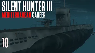 Silent Hunter 3 - Mediterranean Career || Episode 10 - Close Shave at Suez