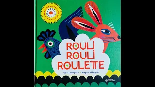 Lecture d'album - ROULI ROULI ROULETTE