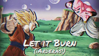 Let it Burn (¡Arderás!) en Español - Dragon Ball Z Kai:  The Final Chapters   - ZpawN