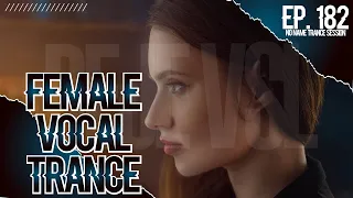 Female Vocal Trance Mix 2022 - July / NNTS EP. 182