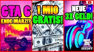 🙌Alle Neuen Inhalte!🙌 GTA 6 März!? 1 MIO Gratis! 3X GELD! + Mehr! [GTA 5 Online Casino Heist Update]