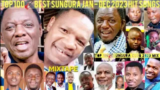 TOP 100🎸SUNGURA BEST HIT SONGS 2023 MIX (JAN-DEC) SUNGURA BEST 2023 MIX FT ALICK MACHESO~MARK NGWAZI