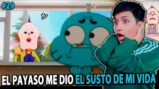 REACCIONO A GUMBALL "ESTE PAYASO ME DIO EL SUSTO DE MI VIDA" 🤡 #29