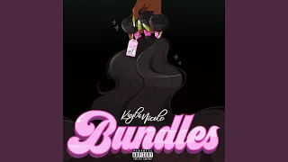 Bundles (feat. Taylor Girlz)