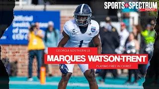 Georgia Southern linebacker  Marques Watson-Trent on playing free in Christ