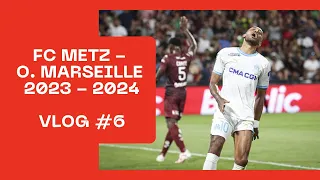 Vlog Metz Marseille 23 24