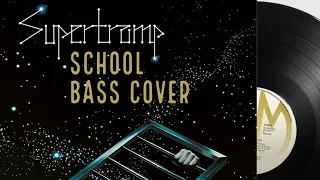 School - Supertramp - Bass cover with tabs